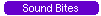 Sound Bites