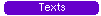Texts